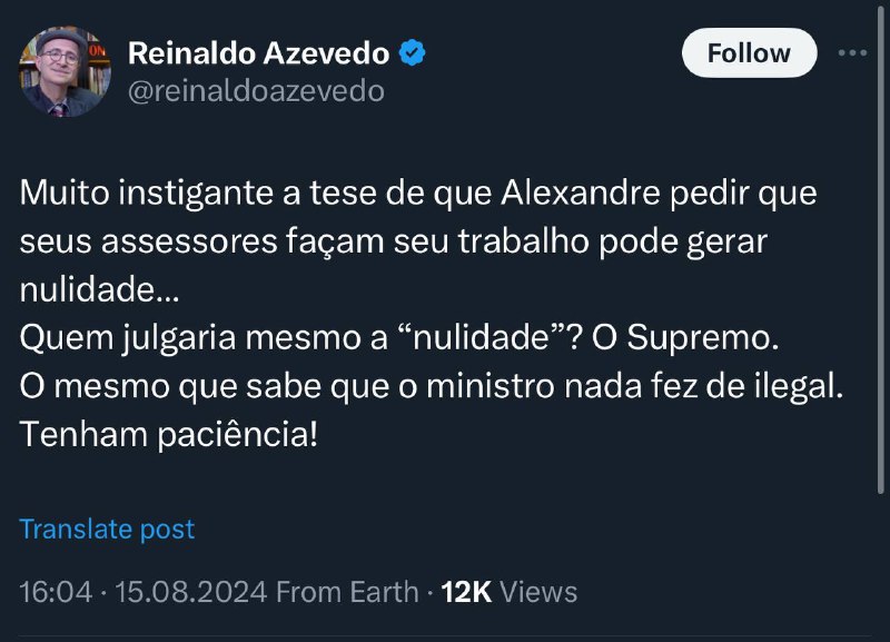 Certo... Até porque o STF, sem …