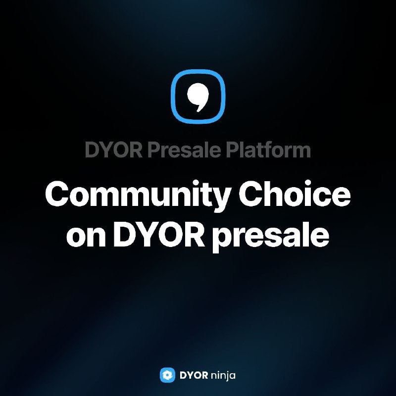 ***⚡️*** The first [Community Choice](https://dyor.io/presale/voting) is …