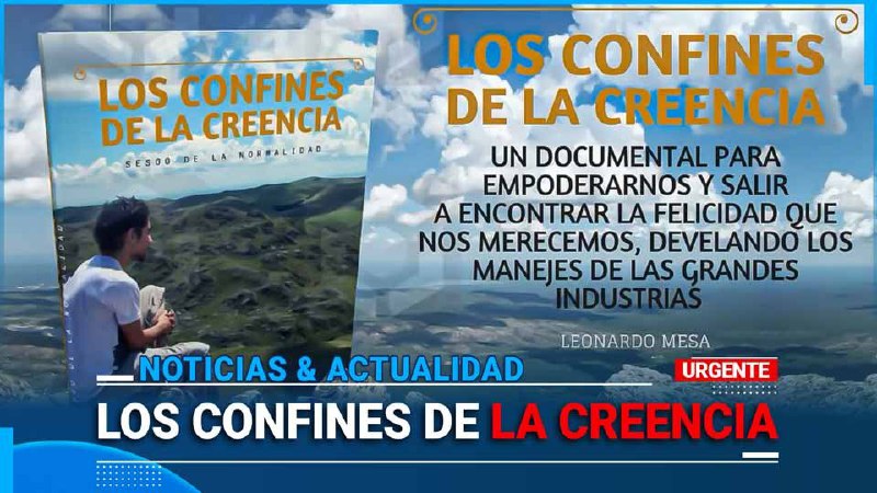 LOS CONFINES DE LA CREENCIA