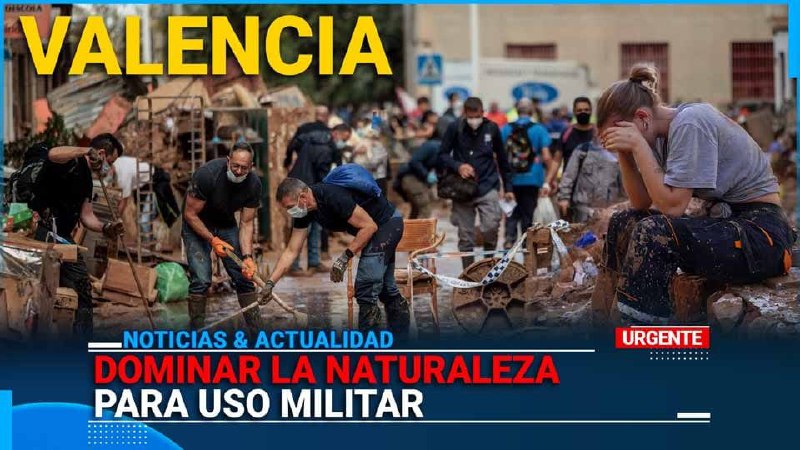 DOMINAR LA NATURALEZA PARA USO MILITAR.