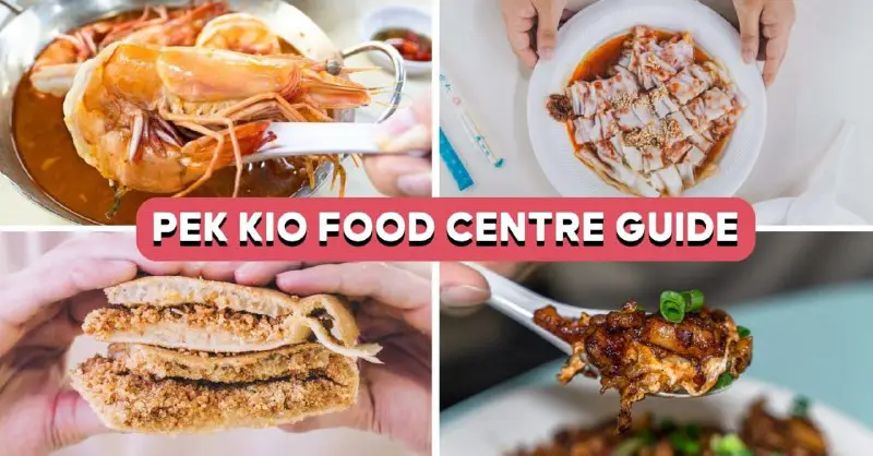 **15 Pek Kio Food Centre Stalls …