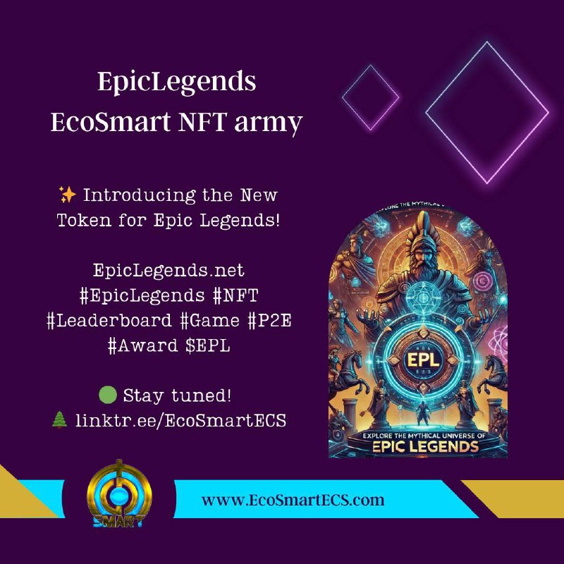 `Epic Legends: ECOSMART NFT ARMY` *****✨***** …