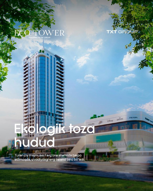 Eco Tower — zamonaviylik va ekologik …