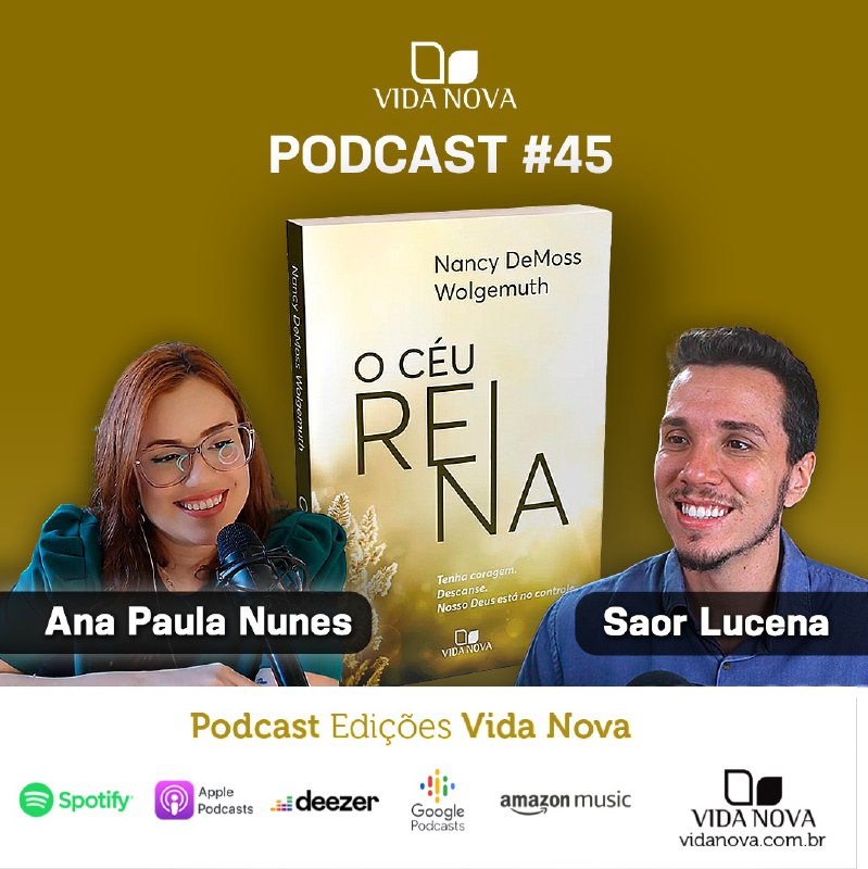 [#Podcast](?q=%23Podcast) 45 Edições Vida Nova no …