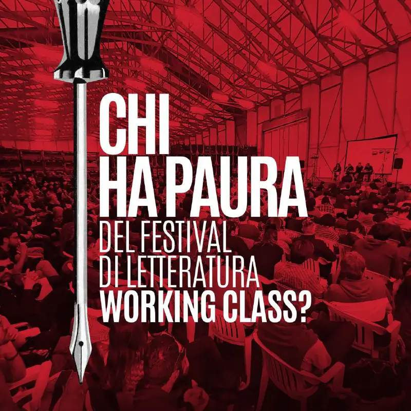 ***?***Il Festival di Letteratura Working Class …