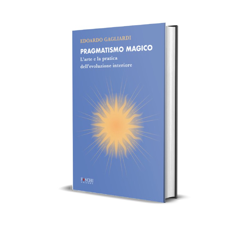 **PRAGMATISMO MAGICO. L'arte e la pratica …