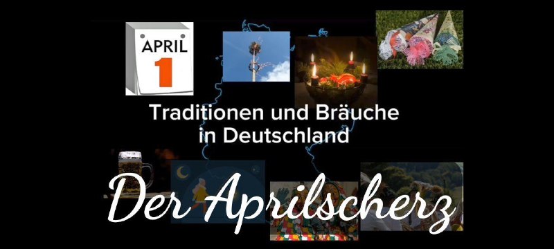 **Der Aprilscherz