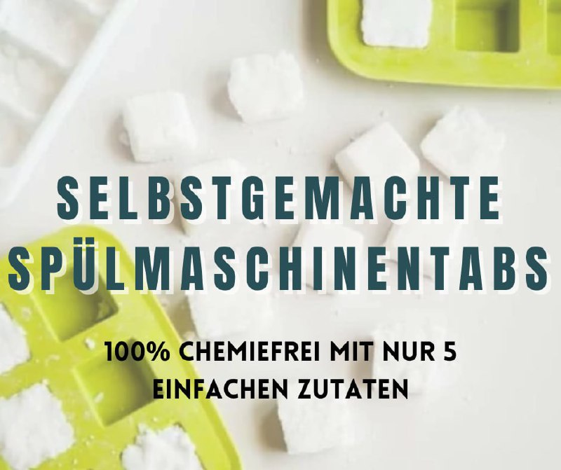 *****🧪*** Chemiefreier Haushalt - Selbstgemachte Spülmaschinentabs***Mit …