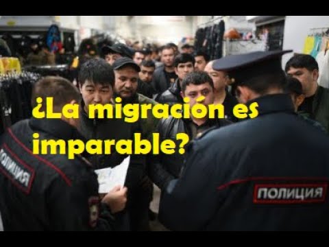 ¿LA MIGRACIÓN ES IMPARABLE?