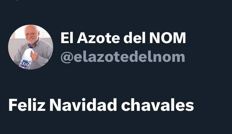 El Azote del NOM