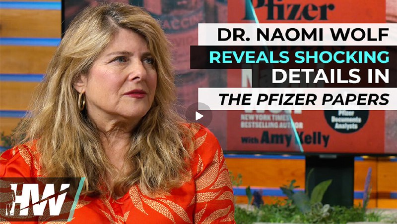 Naomi Wolf over de Pfizer-documenten: keihard …