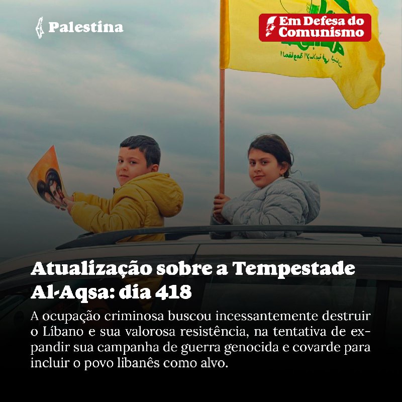 ***🇵🇸*** BOLETIM DIÁRIO DA RESISTÊNCIA PALESTINA …