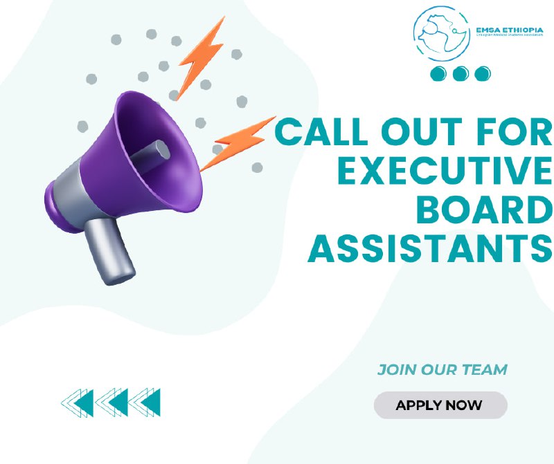 ***🌟*** **Call for Executive Board Assistants …