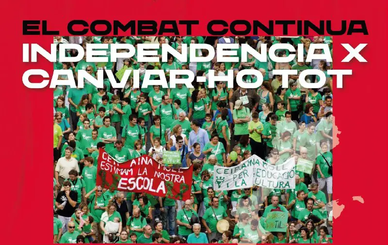 31D | Per una Mallorca antifeixista i en català, som Països Catalans - Endavant