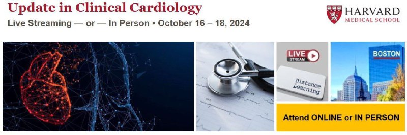 ***?***Harvard Update in Clinical Cardiology 2024 …