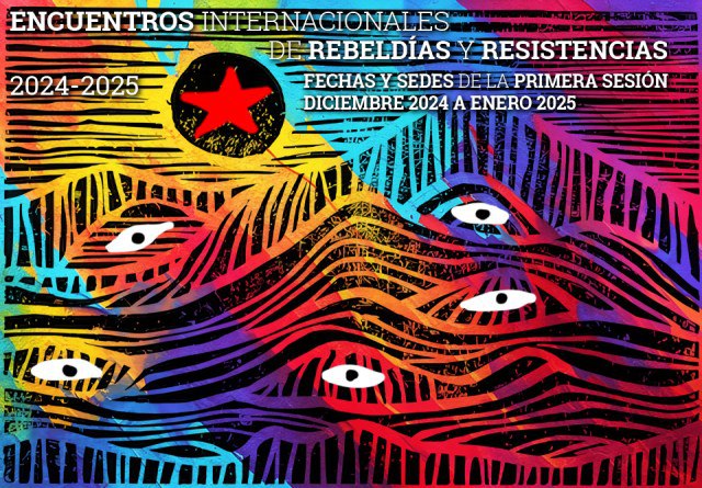 Encuentros Internacionales de Rebeldías y Resistencias