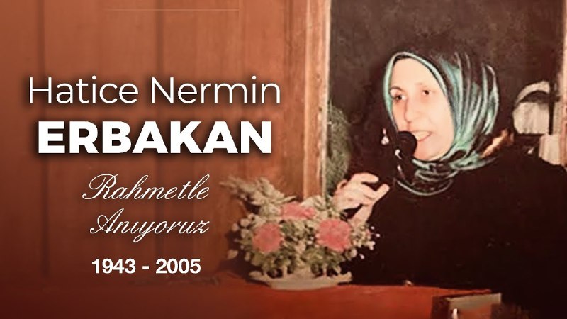 Hatice Nermin Erbakan Anma Programı