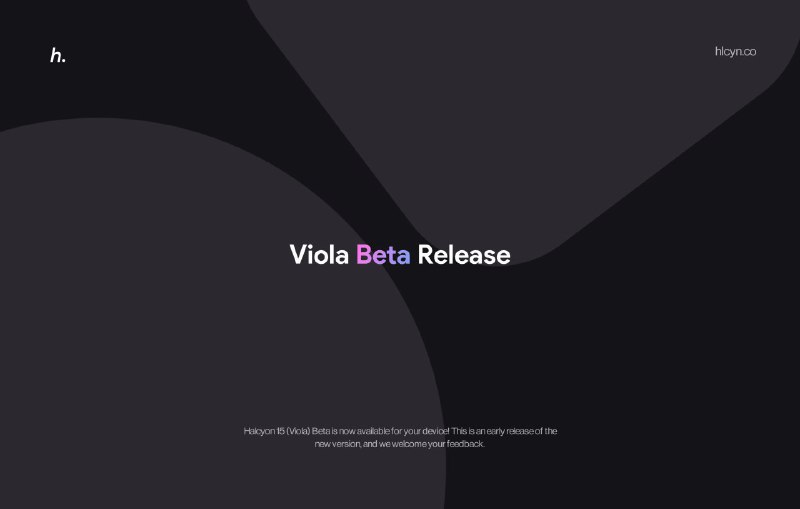 **Halcyon 15.0 Viola Beta is now …