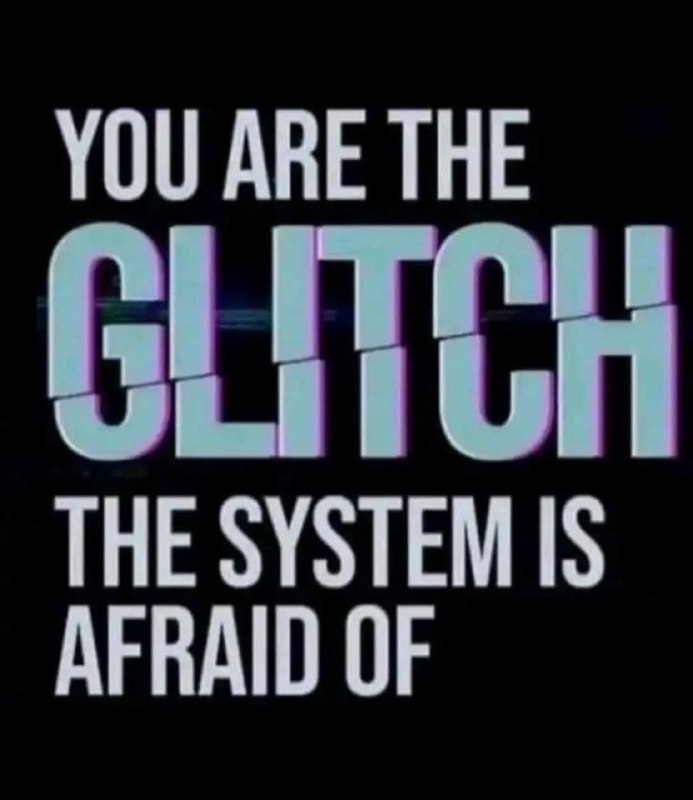 Be the glitch you want to …