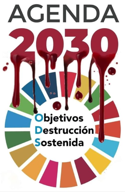 Por culpa de la Agenda 2030 …