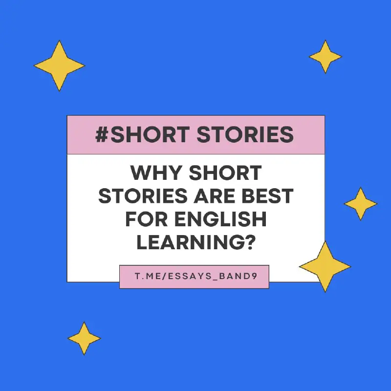 ***🔖*** **Why Short Stories Are Best …