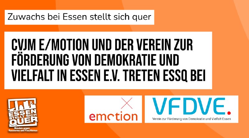 Wir haben Zuwachs bekommen! Mit dem CVJM e/motion und dem Verein zur Förderung von Demokratie und Vielfalt in Essen e.V. …