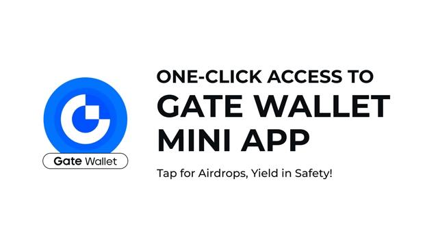 join Gate Wallet Mini App with …