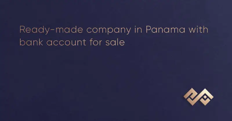 **Ready-made company in Panama with bank …