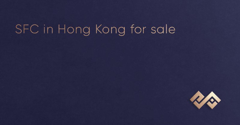 **SFC in Hong Kong for sale** …