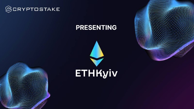 **Announcing Our Partnership with ETHKyiv! ***??*****