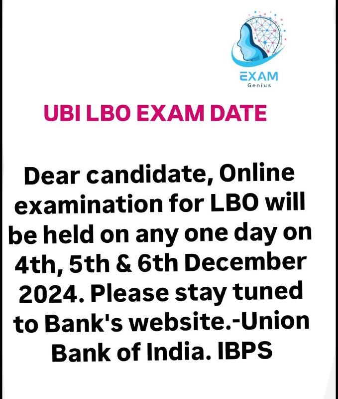 ***✔️*** **UBI LBO EXAM DATE** **UPDATE**