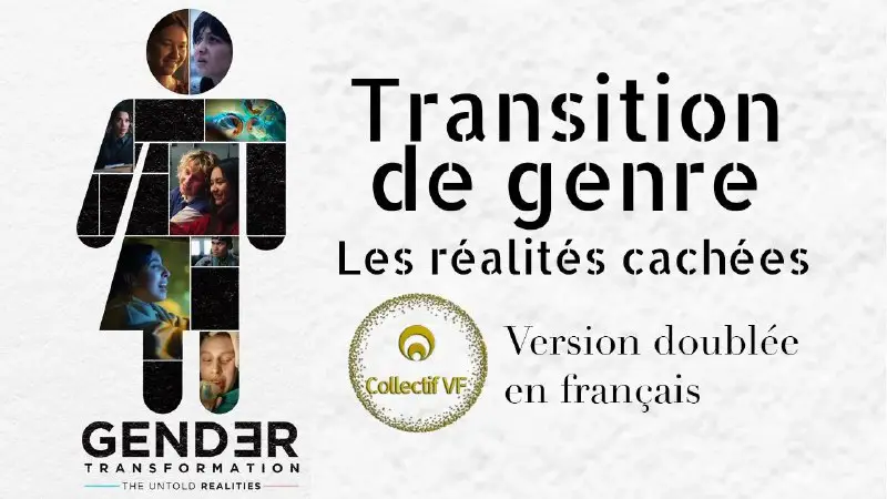 Transition de genre, changement de sexe, tout semble simple en théorie mais en pratique, ce documentaire explique le vrai processus …