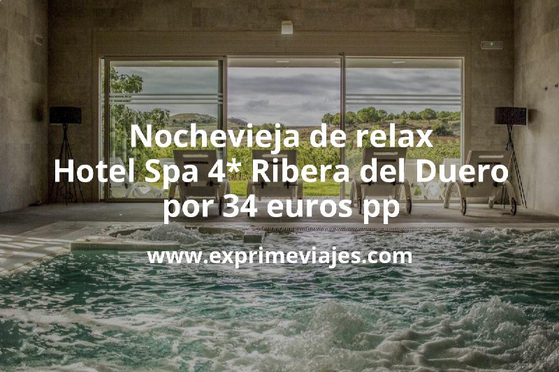 Nochevieja en hotel Spa 4* en …