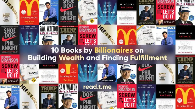 **10 Books by Billionaires on Building …