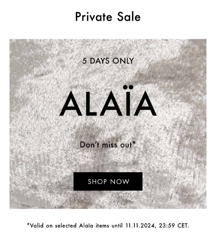 **ALAÏA PRIVATE SALE**