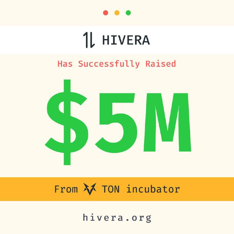 **Hivera Secures $5 Million from TON …