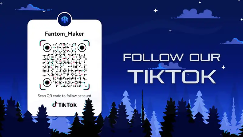 Fantom Maker is now on TikTok …