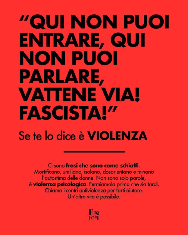 Anche questa è **VIOLENZA**: antifascista, comunista, …