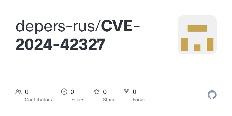 **CVE-2024-42327** ***?***