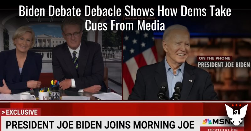 **Biden Debate Debacle Shows How Democrats Take Their Cues From Legacy Media**