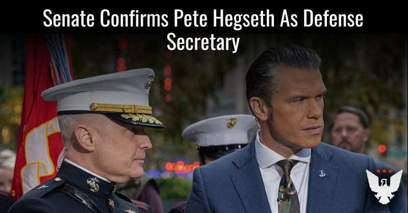 **Senate Confirms Pete Hegseth As America’s …