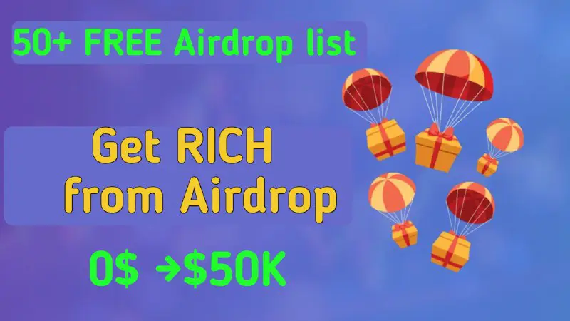 ***🪂******🪂*****Get Rich from FREE Airdrop**
