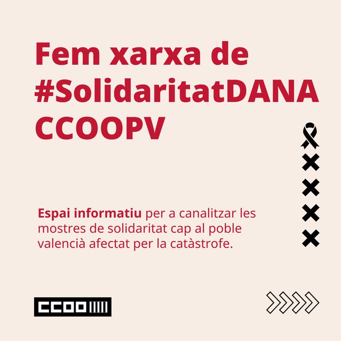 ***📣*** **Fem xarxa de** [**#SolidaritatDanaCCOOPV**](?q=%23SolidaritatDanaCCOOPV)