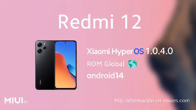 **Actualización para el Redmi 12** [ⓘ](https://miuies.com/device/fire-314)