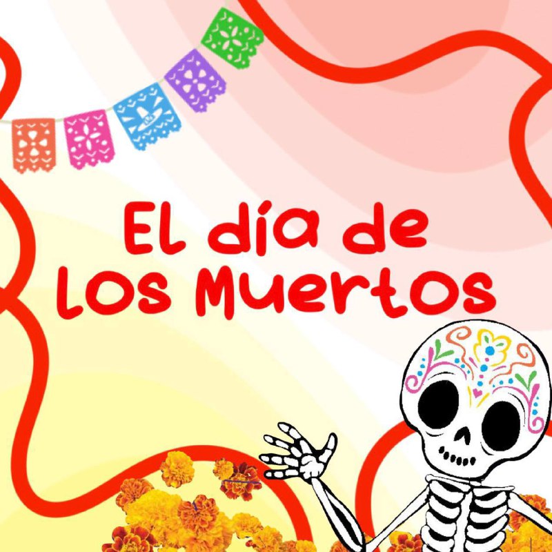 EL DÍA DE LOS MUERTOS / …