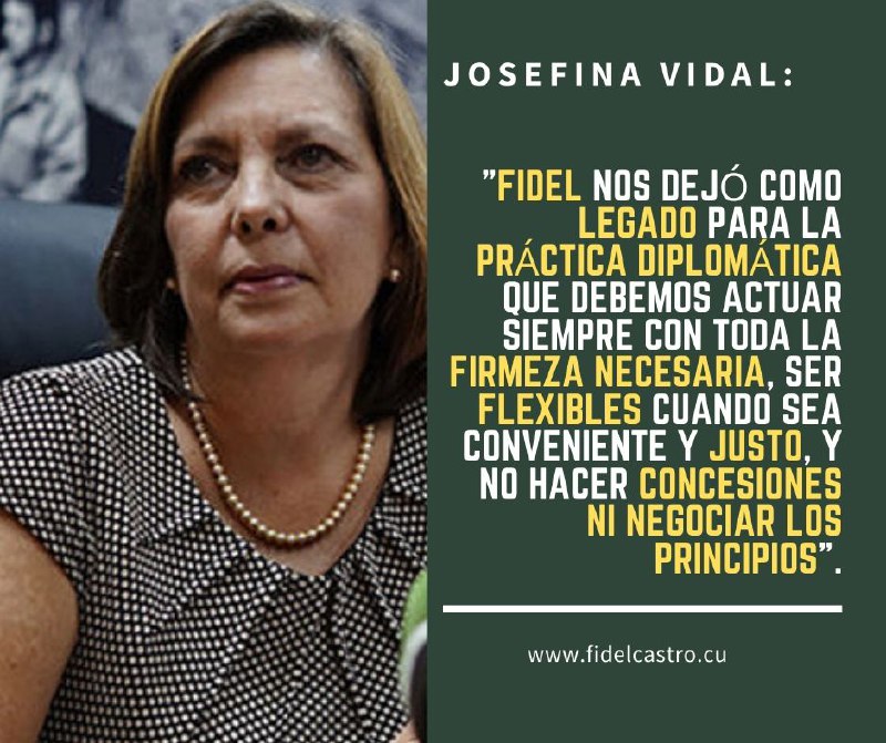 ***✍️***Josefina Vidal Ferreiro: "Fidel nos dejó …