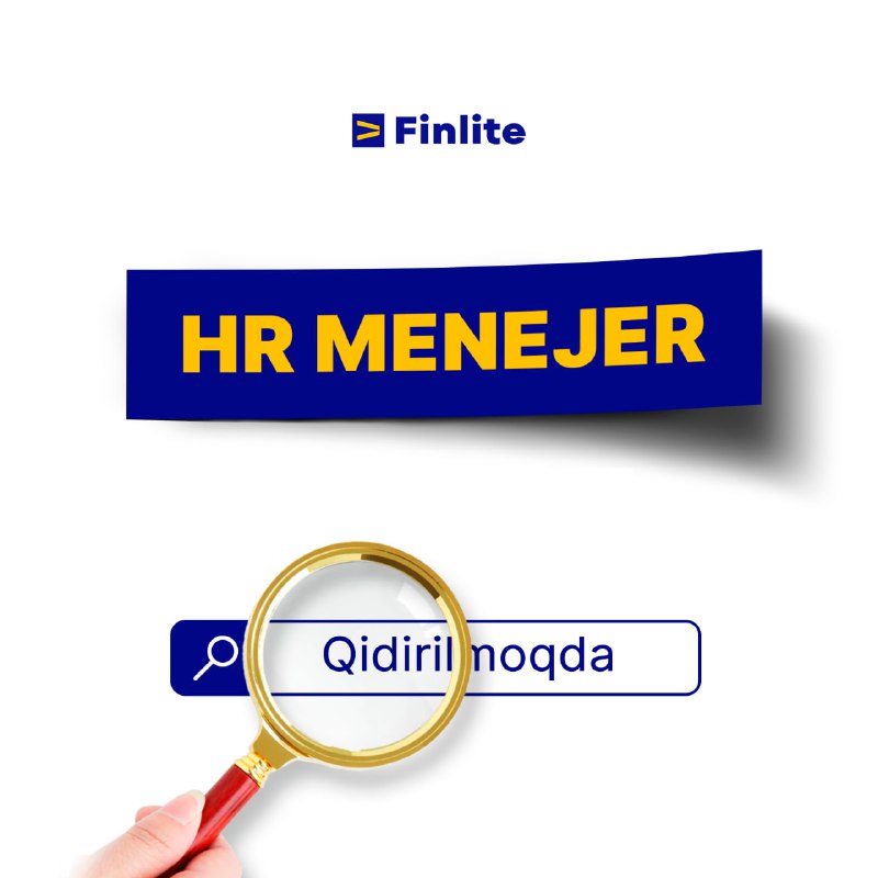 **Finlite Akademiyasining Urganch filialiga HR Menejeri …