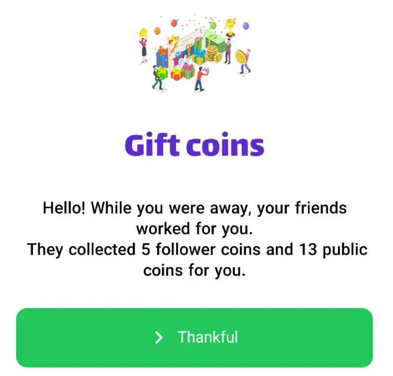 Coins collected by your sub-sets will …