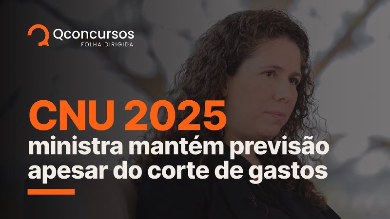 *****➡️*** AO VIVO: Ministra garante CNU …