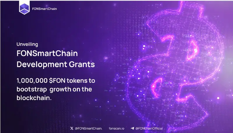 1M $FON Token Allocated For Development Grant On FSC Blockchain Network Has Been Published.